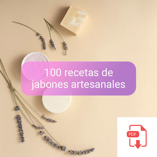 RECETARIO 100 RECETAS (50 JABON GLICERINA 50 JABON SAPONIFICADO)