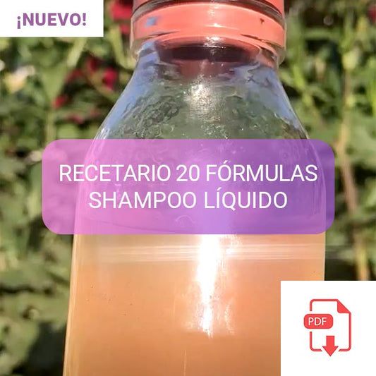 RECETARIO 20 FÓRMULAS  SHAMPOO LÍQUIDO