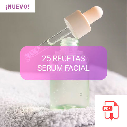 RECETARIO 25 RECETAS SERUMS FACIALES