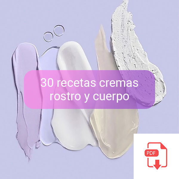 RECETARIO 30 recetas de cremas rostro-cuerpo