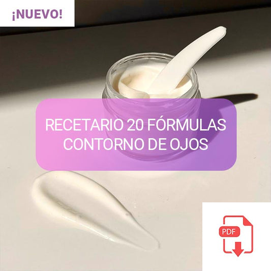 RECETARIO 20 RECETAS CREMAS LÍQUIDAS PARA CONTORNO DE OJOS