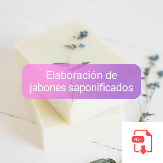 CURSO ELABORACIÓN JABÓN SAPONIFICADO CON 9 FÓRMULAS