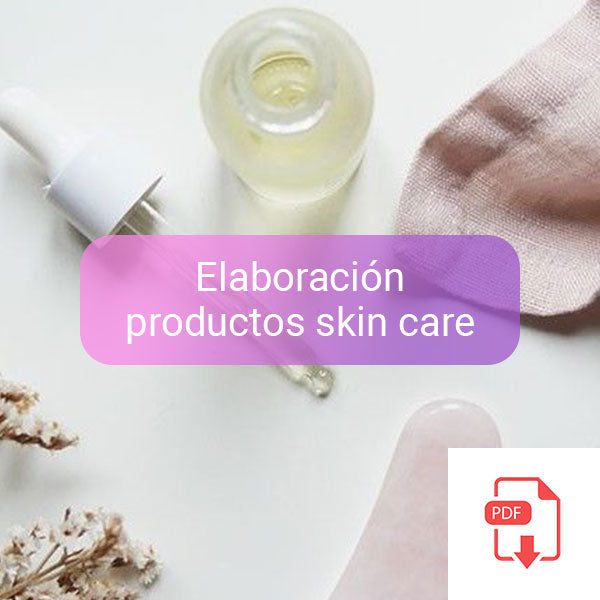 CURSO Elaboración Productos Skin Care o Cuidado Facial